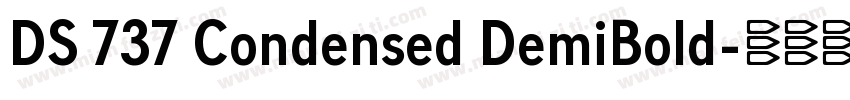 DS 737 Condensed DemiBold字体转换